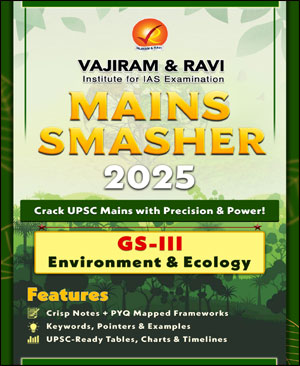 Vajiram and Ravi   GS - 3 Environment and Ecology  Mains Smasher English Medium 2025 - Without Spiral