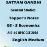 Satyam Gandhi General Studies Topper Notes-GS-3 Economics-AIR 10, UPSC CSE 2020 English Medium