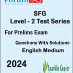 Forum IAS Prelims SFG Test Series Level-2 Test English Medium 2024