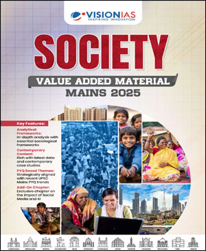Society Mains Value Addition Material Vision Ias 2025 English Medium