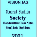 Vision Ias General Studies Society Handwritten Class Notes 2021 English Medium