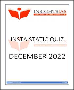 Insights IAS Insta Static Quiz December Printed Notes 2022 English Medium 