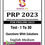 Sunya IAS PRP Test-01 To 30 For Prelims 2023 Questions With Solutions English Medium