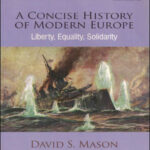 David S. Mason A Concise History Of Modern Europe-Orient Black Swan