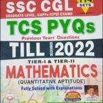 Kiran Institute Of Career Excellence SSC CGL Tier-I & Tier-II Mathematics (Quantitative Aptitude) TCS Previous Years Questions Till Dec 2022 Solved Papers English Medium