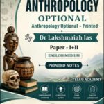 Dr Lakshmaiah Anthropology Optional Printed Notes Paper I+II 2019 Telgu Anthro
