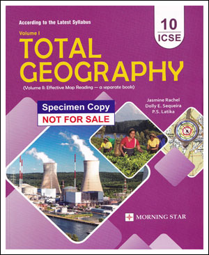 ICSE Total Geography NCERT Volume-I Class-X English Medium