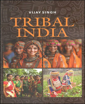 Tribal India English Medium by Vijay Singh