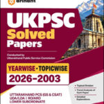 UKPSC Yearwise-Topicwise Solved Papers Arihant Publications English