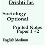 Drishti Ias Sociology Optional Paper -1 +2 Printed Notes English Medium