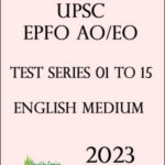 UPSC EPFO AO/EO Test Series 01 To 15 English Medium 2023