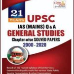 Gyan Vani Prakashan-21 Years UPSC IAS (Mains) Q & A General Studies Chapter-Wise Solved Papers-2000-2020 English Medium