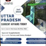 Drishti Monthly Magazine Uttar Pradesh Current Affair Today April 2023 English Medium