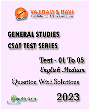 Vajiram & Ravi General Studies CSAT Test Series - 01 To 05 Questions With Solutions 2023 English Medium