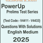 Vajiram and Ravi GS Prelims Powerup Test Series 2025