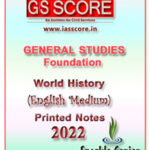 Gs Score World History GS Foundation Printed Notes English Medium 2022