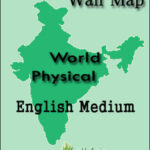 World Of Physical Wall Map English Medium