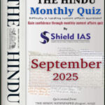 Hindu Monthly Quiz September Shield IAS 2025 English Medium
