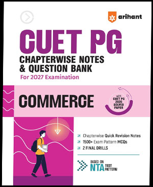 Arihant CUET PG Commerce Chapterwise Notes and Question Bank 2027 (ENG)