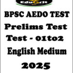 AEDO BPSC  Prelims Test Edugrit English Medium 2025