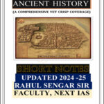 Next IAS Ancient History Short Notes Handout By Rahul Sengar Sir