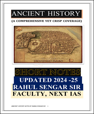 Next IAS Ancient History Shot Notes By Rahul Sengar Sir English Medium Handout