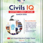 Monthly Current Affairs March 2025 Study IAS IQ