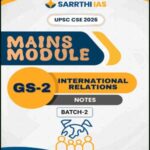 Sarrthi IAS GS-2 Mains Module International Relation printed Notes