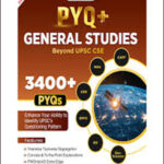 Pw OnlyIAS PYQ+ General Studies 3400+ PYQs Beyond UPSC CSE , Edition 2025