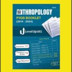 Levelup IAS Pyqs Booklet 2014-2024 Anhropology English Medium