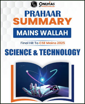 PWOnly IAS Prahaar Summary Science And Technology 2025 (E)