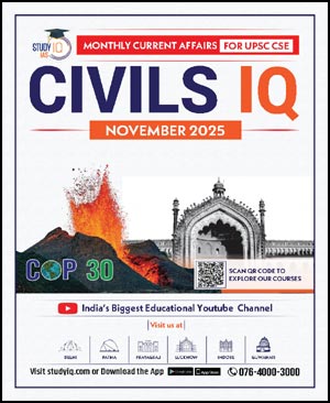 CivilsIQ UPSC Monthly Magazine November 2025