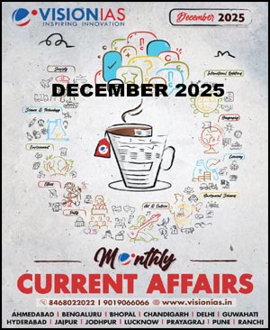Vision IAS December 2025 Monthly Current Affairs Magazine ENG Medium