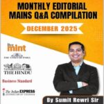 Only IAS Editorial Mains Monthly Compilation December 2025