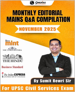 Only IAS Editorial Mains Monthly Compilation November 2025