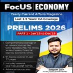 Understand UPSC Focus Economy Yealy Magazine By Satyam Jain ENG Medium
