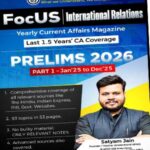 Understand UPSC Focus International Relations Yealy Magazine By Satyam Jain ENG Medium