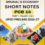 MRUNAL SIR PCB 14 SHORT NOTES PART 1 ( PILLAR 1, 2, 3) ORIGINAL ENGLISH