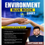 Understand UPSC Environment Prelims Blue Book 2027 By Satyam Sir ENG Medium