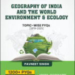 Pavneet Singh Publishers Sparkle Geography Of India and World + Environment and Ecology PYQs Unique English