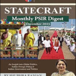Shubhra Ranjan Monthly PSIR Digest December Statecraft 2025