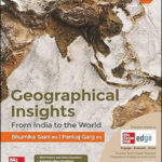 Mc Graw Hill Geographical Insights (India  World), by Bhumika Saini English Medium