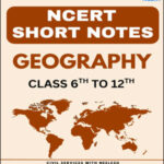 Ncert Short Notes Geography With Neelesh Original English