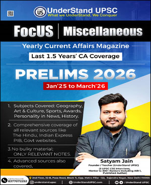 Understand UPSC Focus Miscellaneous Yearly Magazine By Satyam Jain ENG Medium