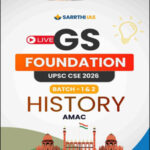 Sarrthi IAS Foundation AMAC History ENG Medium 2026