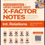 Civilsdaily IAS X-Factor Mains Notes 2027 International Relations English General Studies Paper - 2