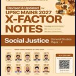 Civilsdaily IAS Social Justice-X-Factor Mains Notes 2027 English
