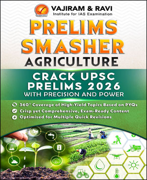 Vajiram and Ravi Agriculture  Prelims Smasher English 2026