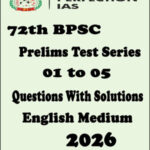 72th Perfection Ias BPSC Prelims Test Series 01 to 05 English Medium 2026