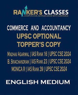 COMMERCE AND ACCOUNTANCY OPTIONAL UPSC CSE 2025 | UPSC TOPPER COPY